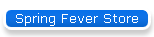 Spring Fever Store